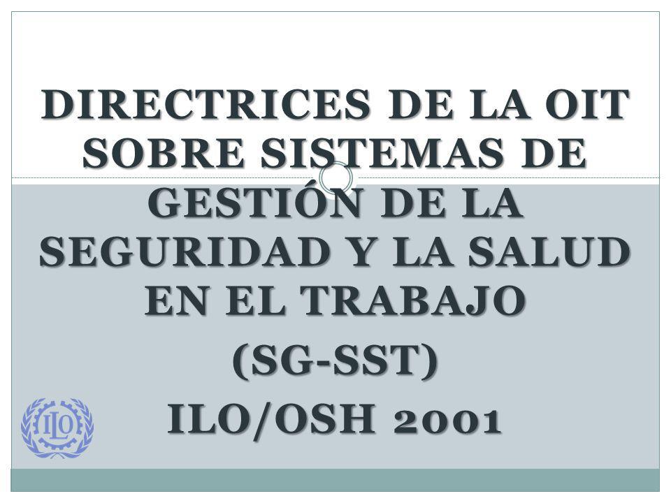 Directrices de la OIT sobre Sistemas de Gestión de la Seguridad y la Salud en el Trabajo
