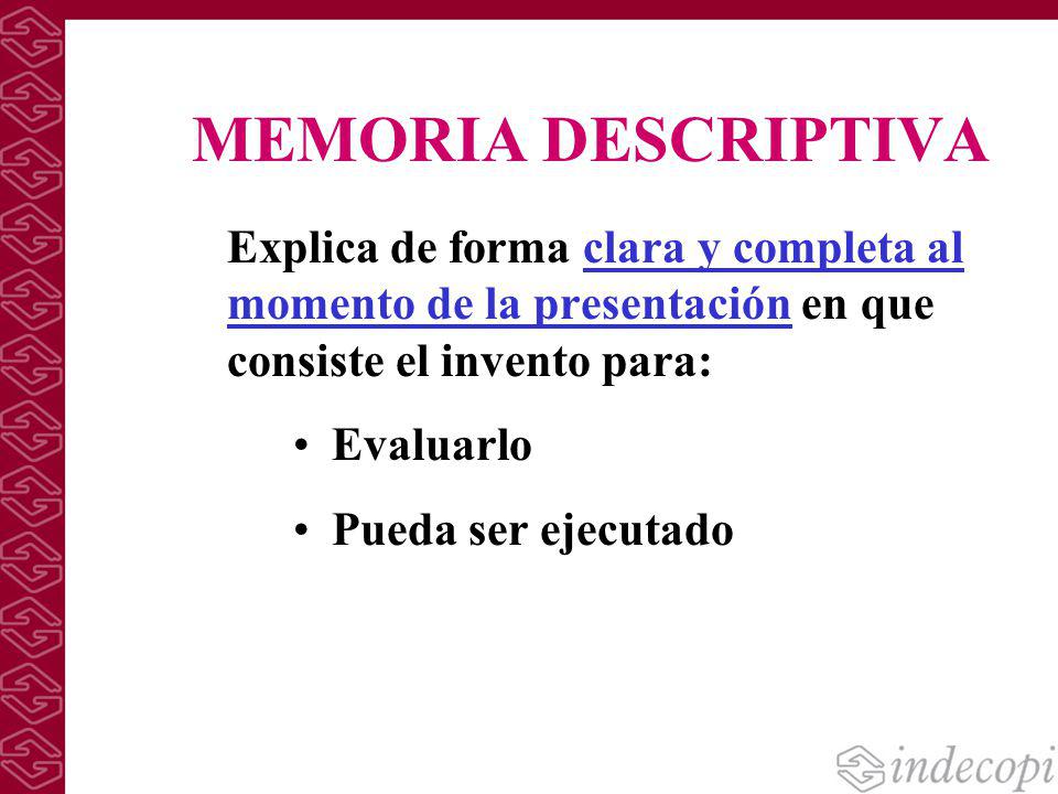 MEMORIA DESCRIPTIVA Explica de forma clara y completa al momento de la presentación en que consiste el invento para: