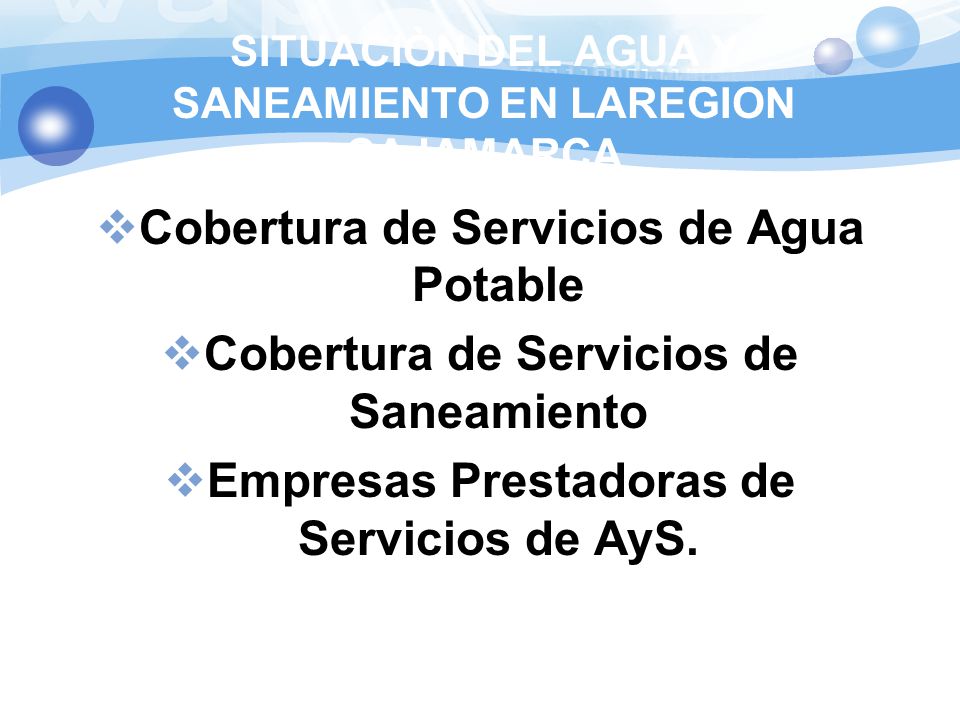 SITUACIÒN DEL AGUA Y SANEAMIENTO EN LAREGION CAJAMARCA