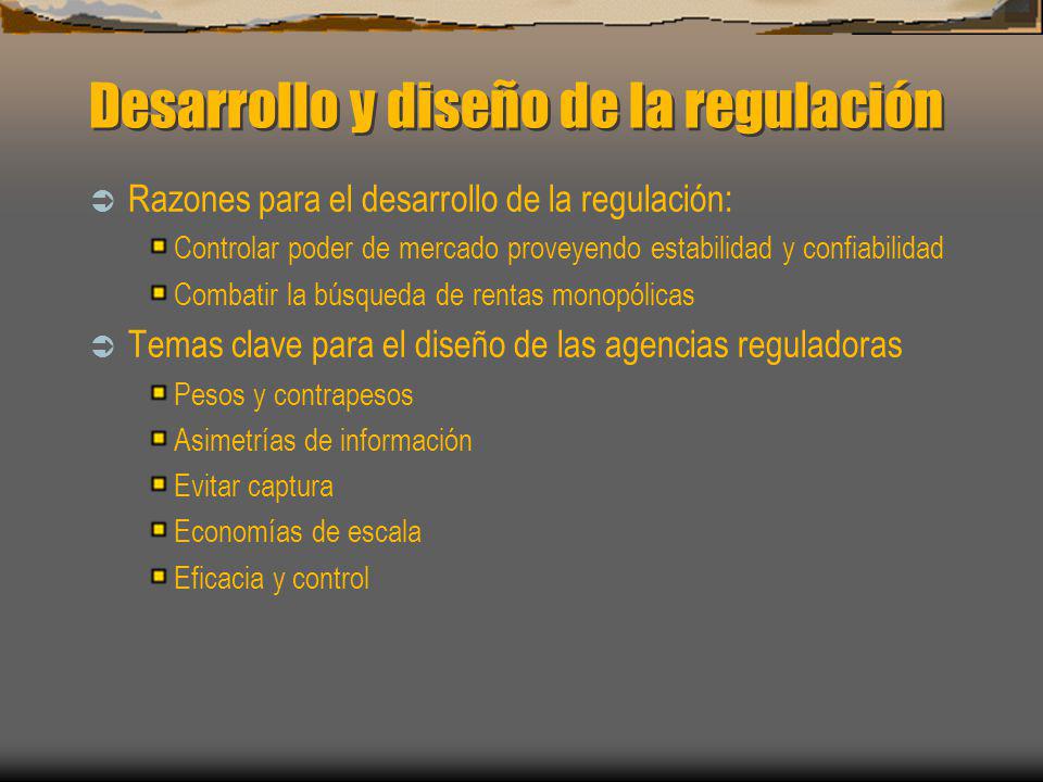 Desarrollo y diseño de la regulación