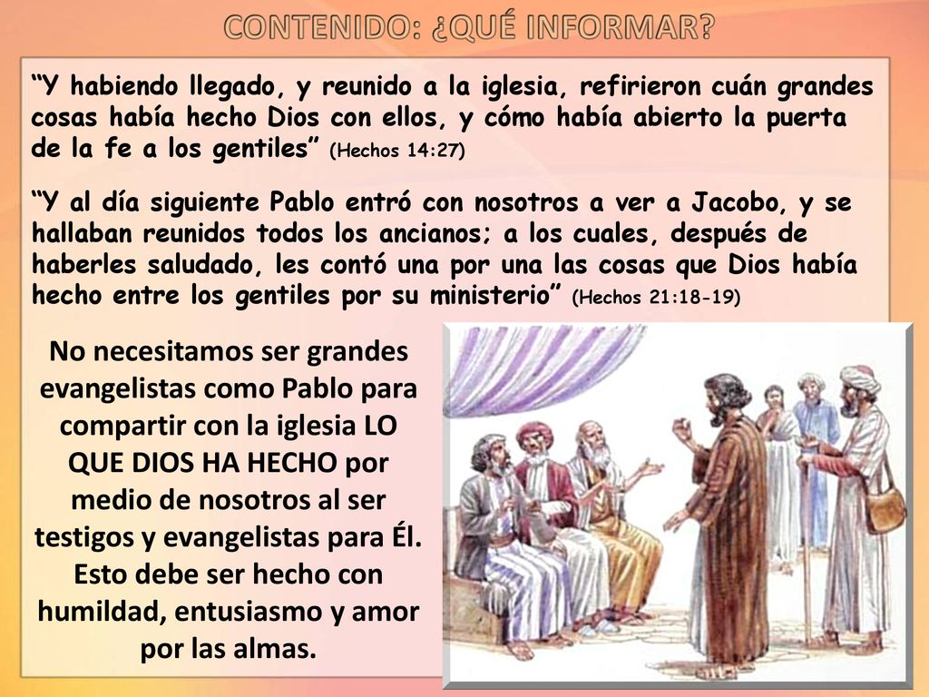 Esto debe ser hecho con humildad, entusiasmo y amor por las almas.