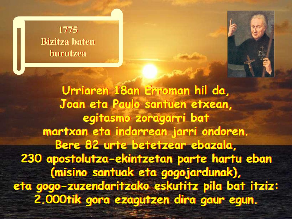 1775 Culminación de una vida Urriaren 18an Erroman hil da,