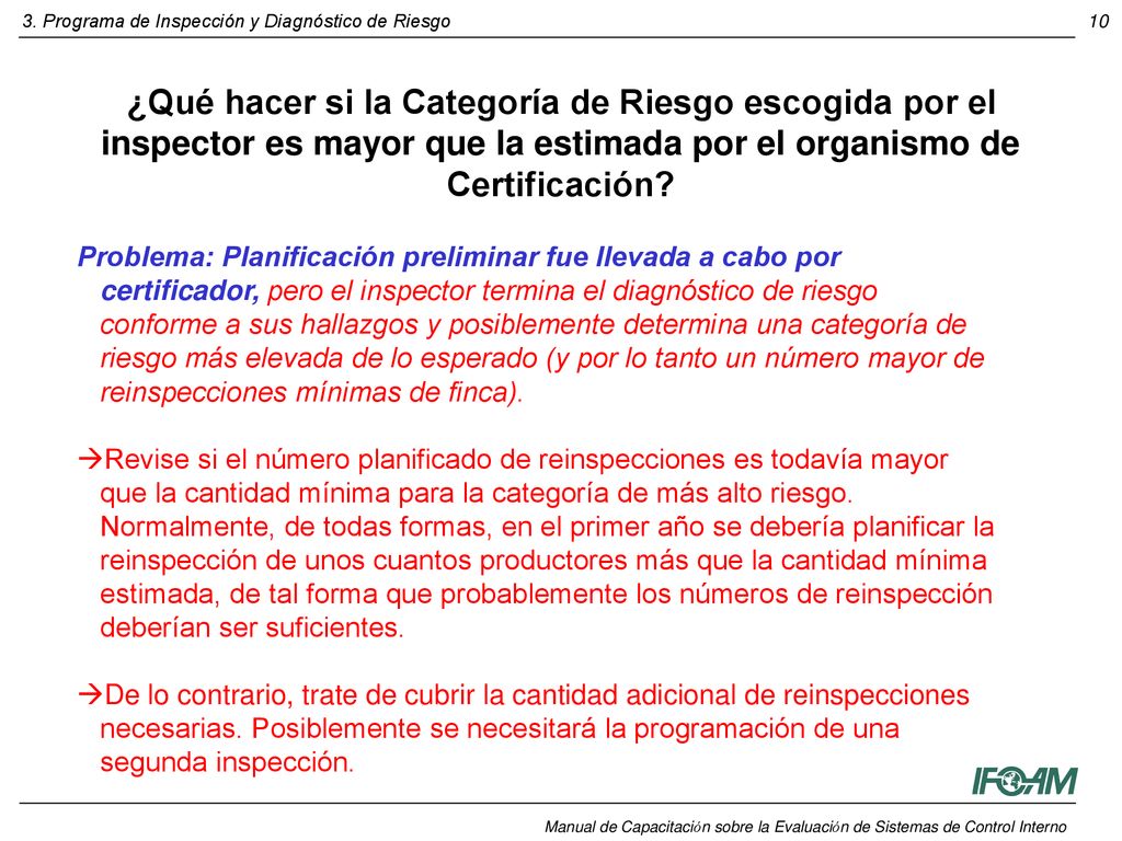 ¿Qué hacer si la Categoría de Riesgo escogida por el inspector es mayor que la estimada por el organismo de Certificación