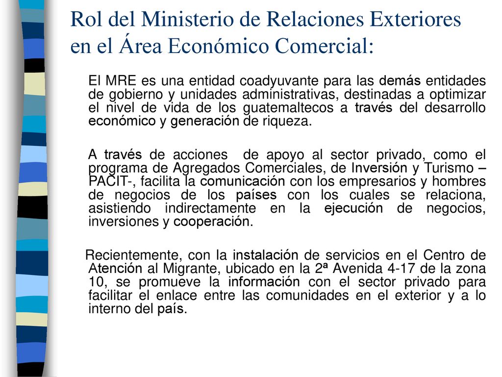 Rol del Ministerio de Relaciones Exteriores en el Área Económico Comercial: