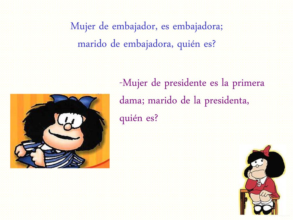 Mujer de embajador, es embajadora; marido de embajadora, quién es