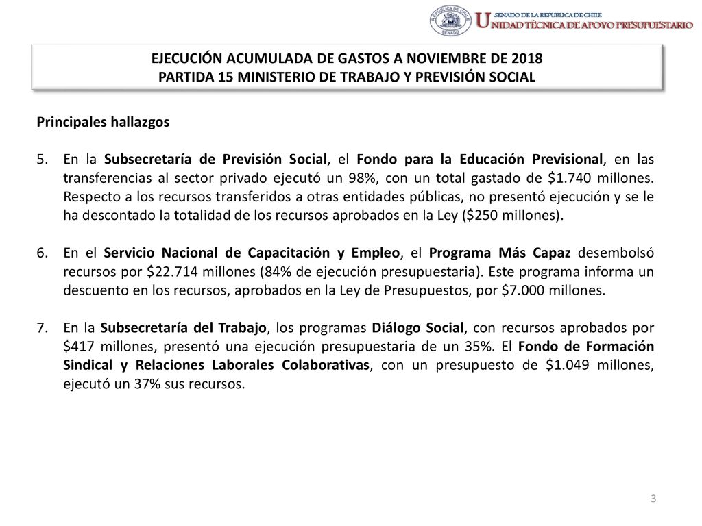 EJECUCIÓN ACUMULADA DE GASTOS A NOVIEMBRE DE 2018 PARTIDA 15 MINISTERIO DE TRABAJO Y PREVISIÓN SOCIAL