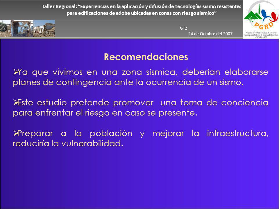 Taller Regional: Experiencias en la aplicación y difusión de tecnologías sismo resistentes para edificaciones de adobe ubicadas en zonas con riesgo sísmico