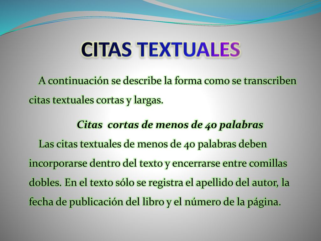 Citas cortas de menos de 40 palabras