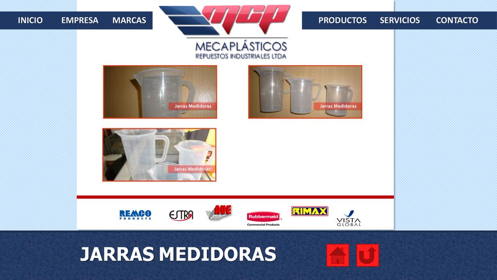 INICIO EMPRESA MARCAS PRODUCTOS SERVICIOS CONTACTO JARRAS MEDIDORAS