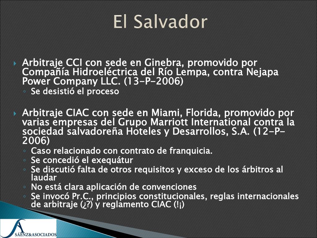 El Salvador Arbitraje CCI con sede en Ginebra, promovido por Compañía Hidroeléctrica del Río Lempa, contra Nejapa Power Company LLC. (13-P-2006)