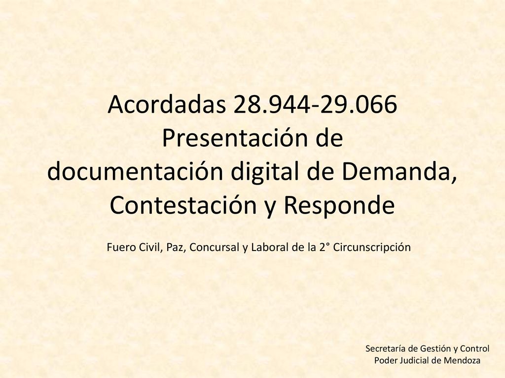 Acordadas Presentación de documentación digital de Demanda, Contestación y Responde