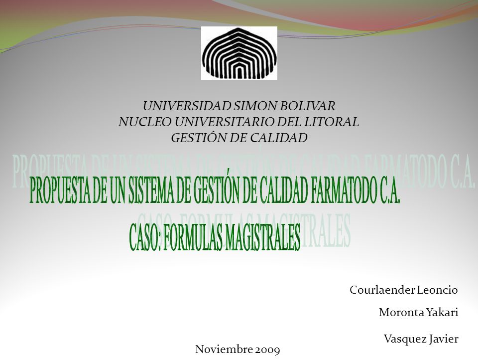 PROPUESTA DE UN SISTEMA DE GESTIÓN DE CALIDAD FARMATODO C.A.