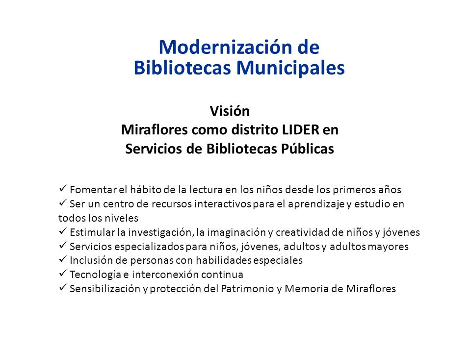 Miraflores como distrito LIDER en Servicios de Bibliotecas Públicas