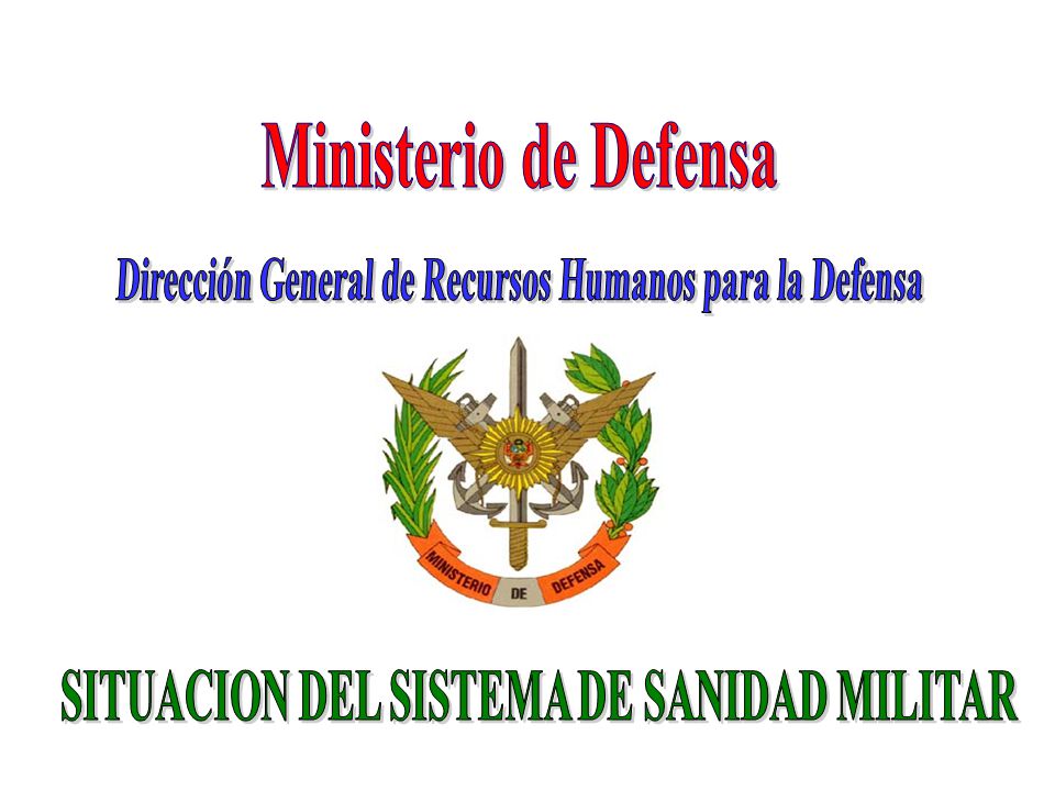 Ministerio de Defensa Dirección General de Recursos Humanos para la Defensa.