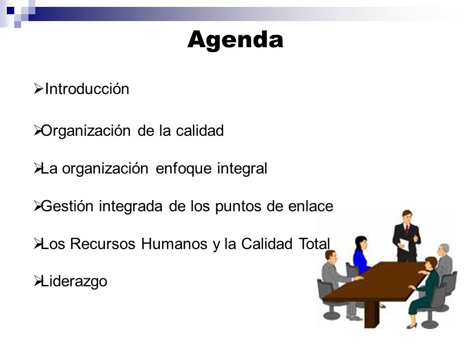 Agenda Introducción Organización de la calidad