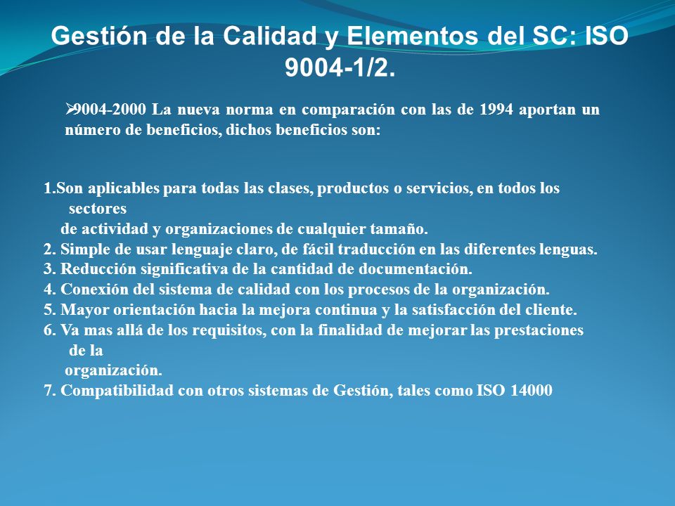 Gestión de la Calidad y Elementos del SC: ISO /2.