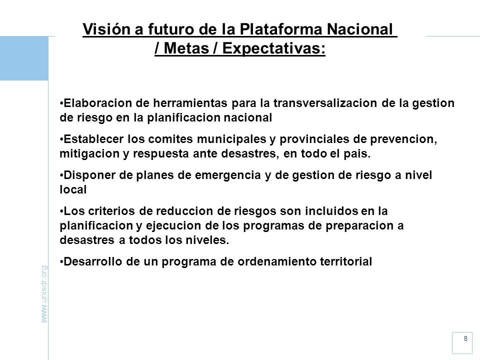 Visión a futuro de la Plataforma Nacional / Metas / Expectativas: