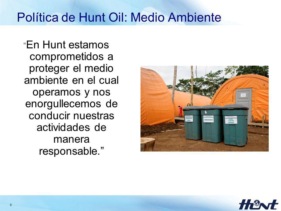 Política de Hunt Oil: Medio Ambiente