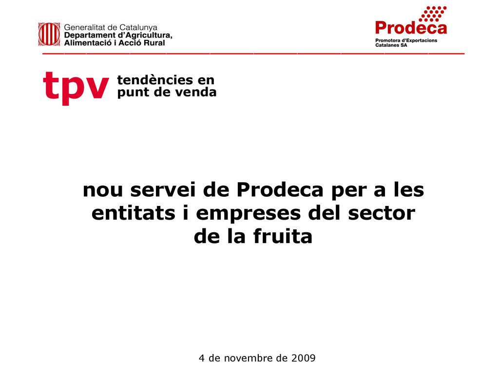 nou servei de Prodeca per a les entitats i empreses del sector de la fruita