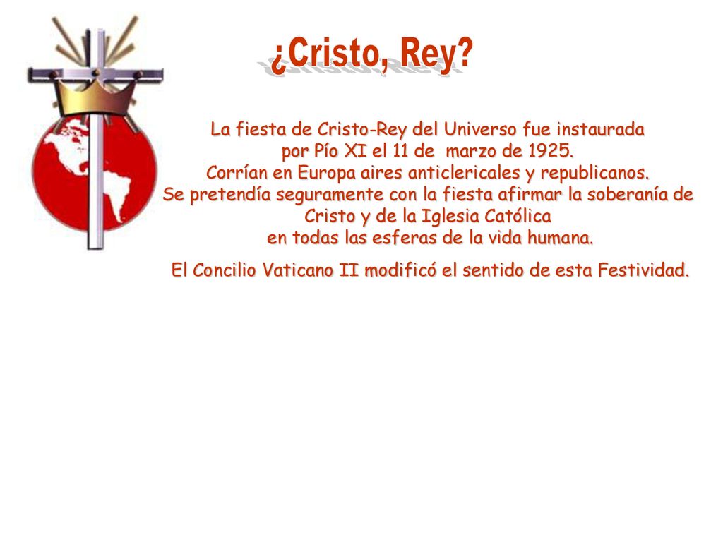 El Concilio Vaticano II modificó el sentido de esta Festividad.