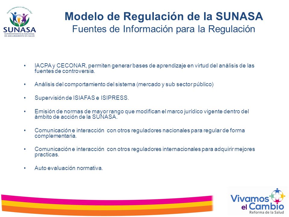Modelo de Regulación de la SUNASA Fuentes de Información para la Regulación