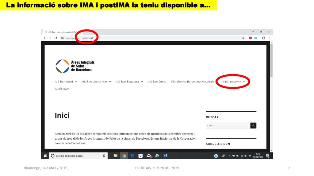 La informació sobre IMA i postIMA la teniu disponible a...