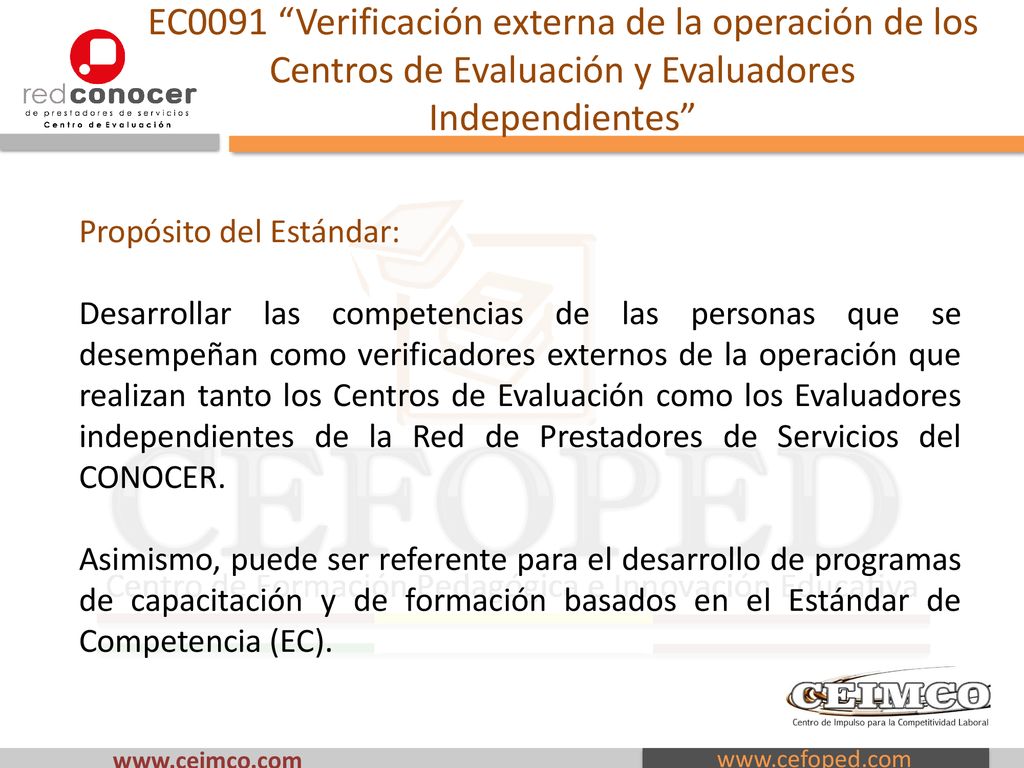 EC0091 Verificación externa de la operación de los Centros de Evaluación y Evaluadores Independientes