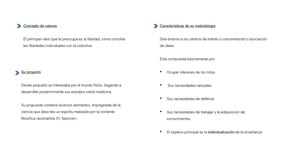 Concepto de valores El principal valor que le preocupa es la libertad, cómo conciliar las libertades individuales con la colectiva.