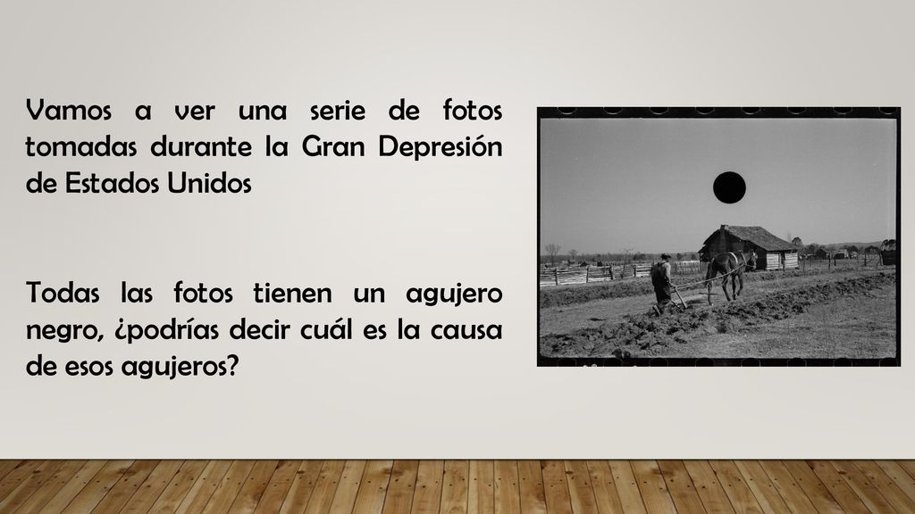 Vamos a ver una serie de fotos tomadas durante la Gran Depresión de Estados Unidos