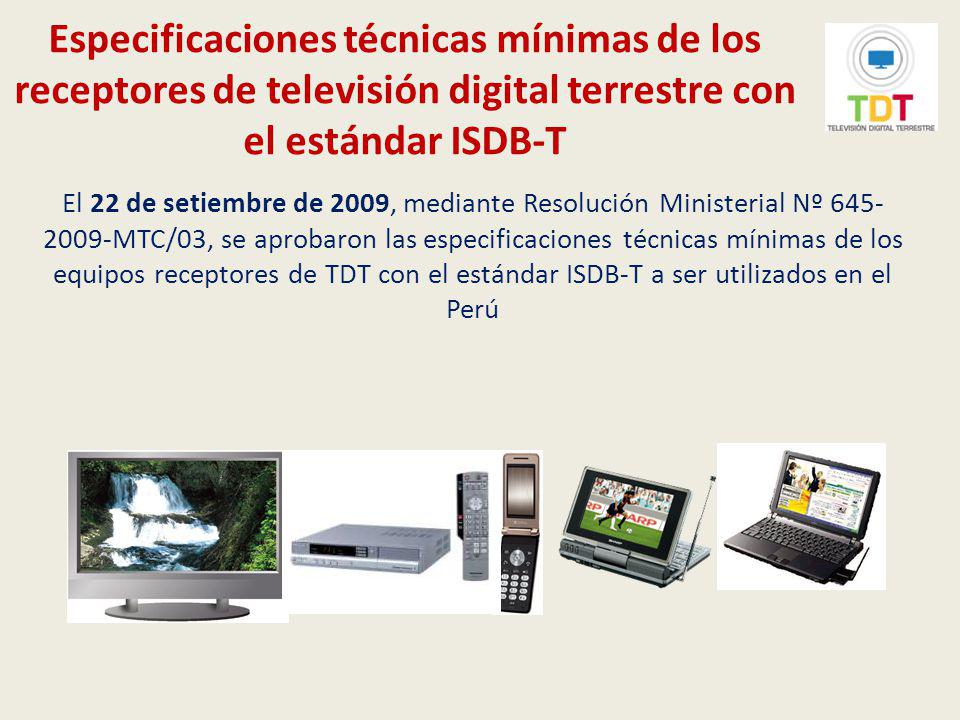 Especificaciones técnicas mínimas de los receptores de televisión digital terrestre con el estándar ISDB-T