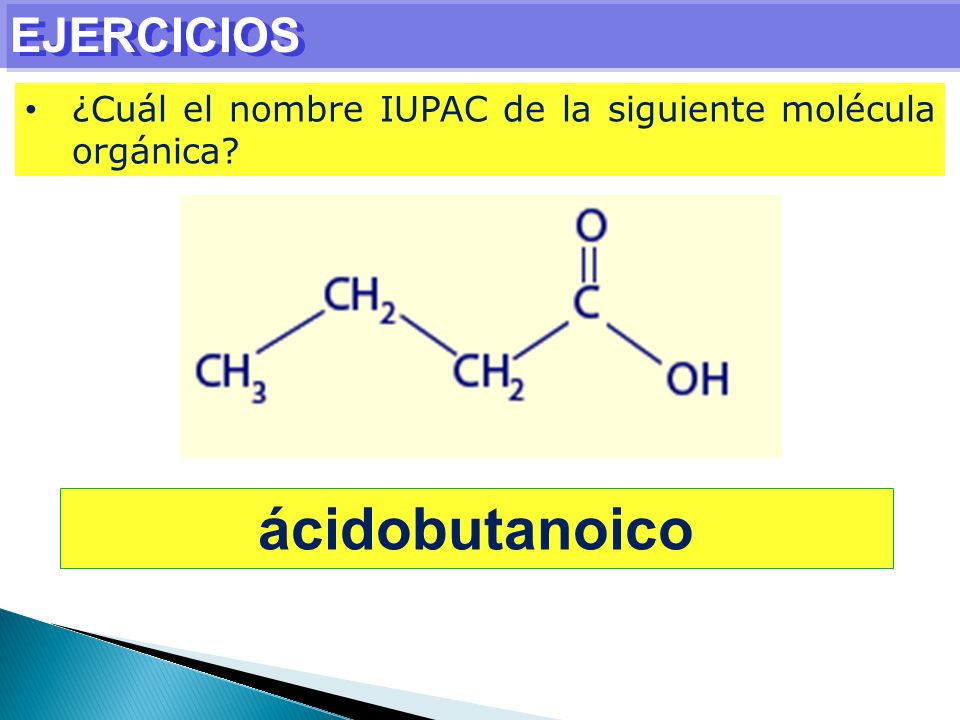 ácidobutanoico EJERCICIOS