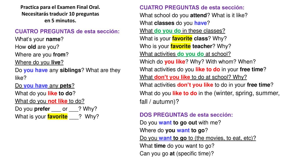 Practica para el Examen Final Oral. Necesitarás traducir 10 preguntas