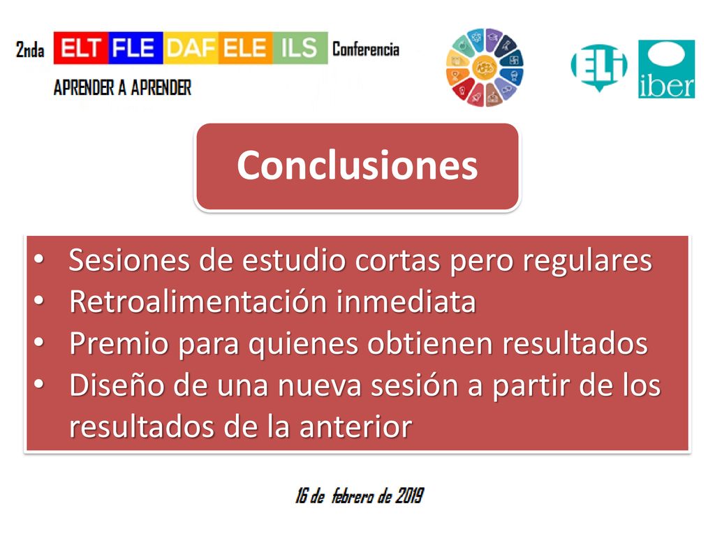 Conclusiones Sesiones de estudio cortas pero regulares