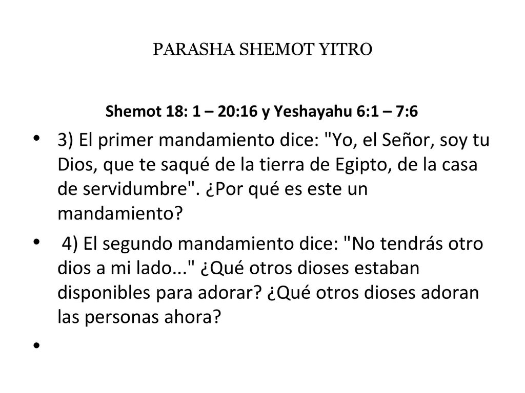 Shemot 18: 1 – 20:16 y Yeshayahu 6:1 – 7:6