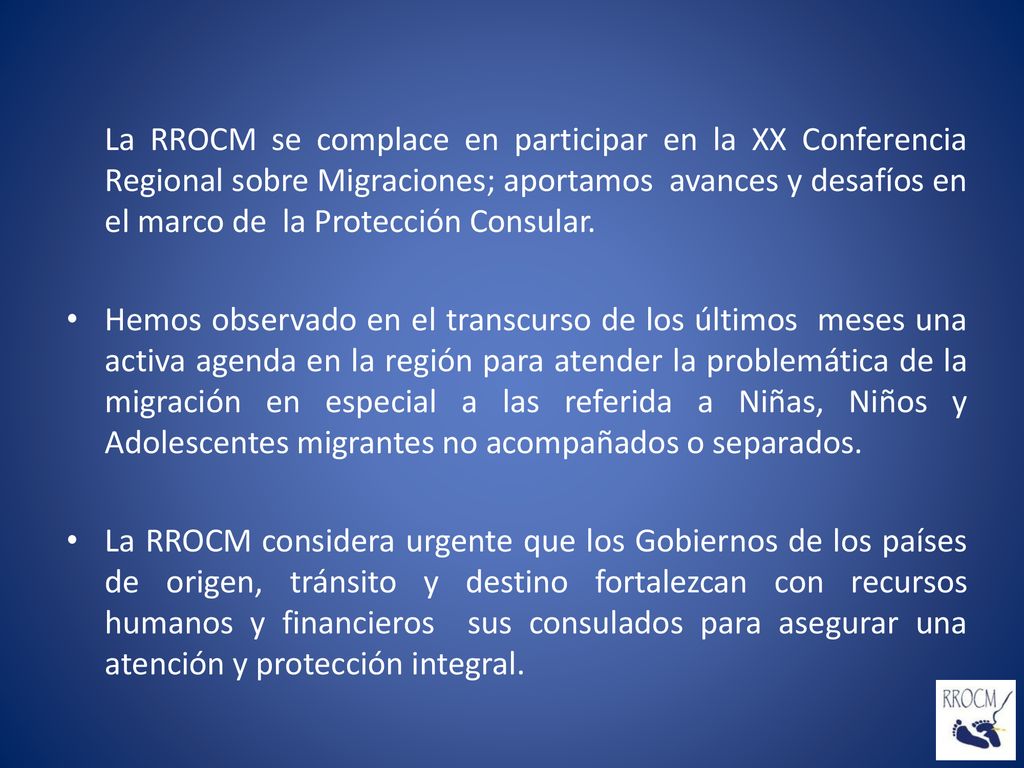 La RROCM se complace en participar en la XX Conferencia Regional sobre Migraciones; aportamos avances y desafíos en el marco de la Protección Consular.