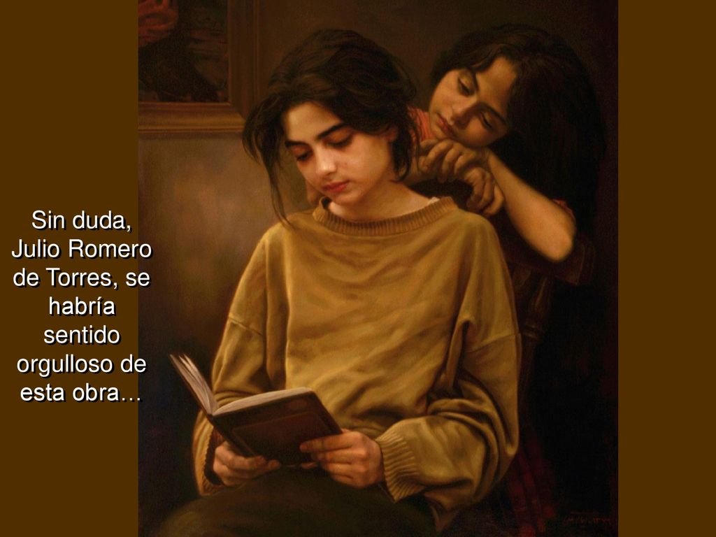 Sin duda, Julio Romero de Torres, se habría sentido orgulloso de esta obra…