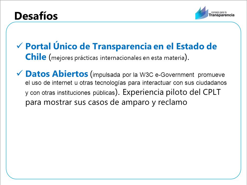 Desafíos Portal Único de Transparencia en el Estado de Chile (mejores prácticas internacionales en esta materia).