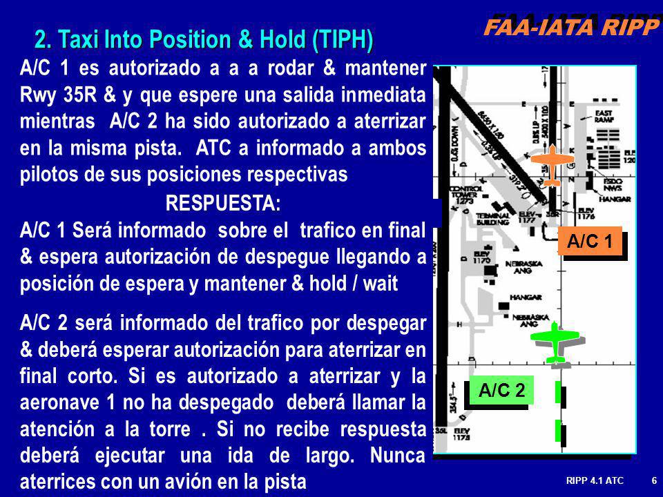2. Taxi Into Position & Hold (TIPH)