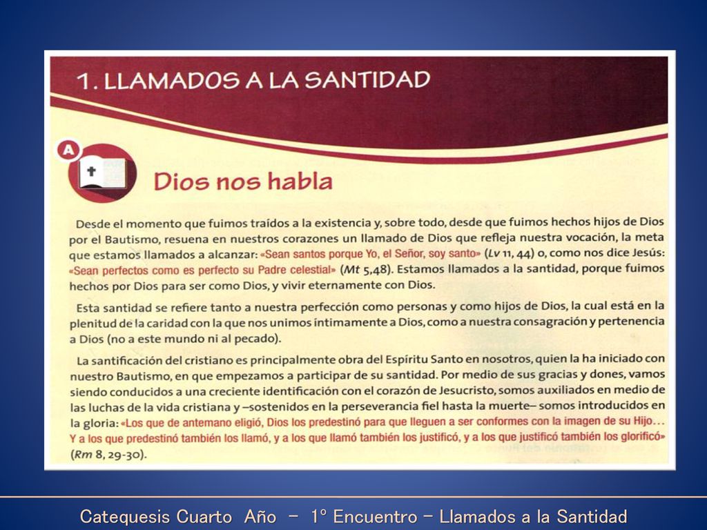 Catequesis Cuarto Año - 1º Encuentro – Llamados a la Santidad