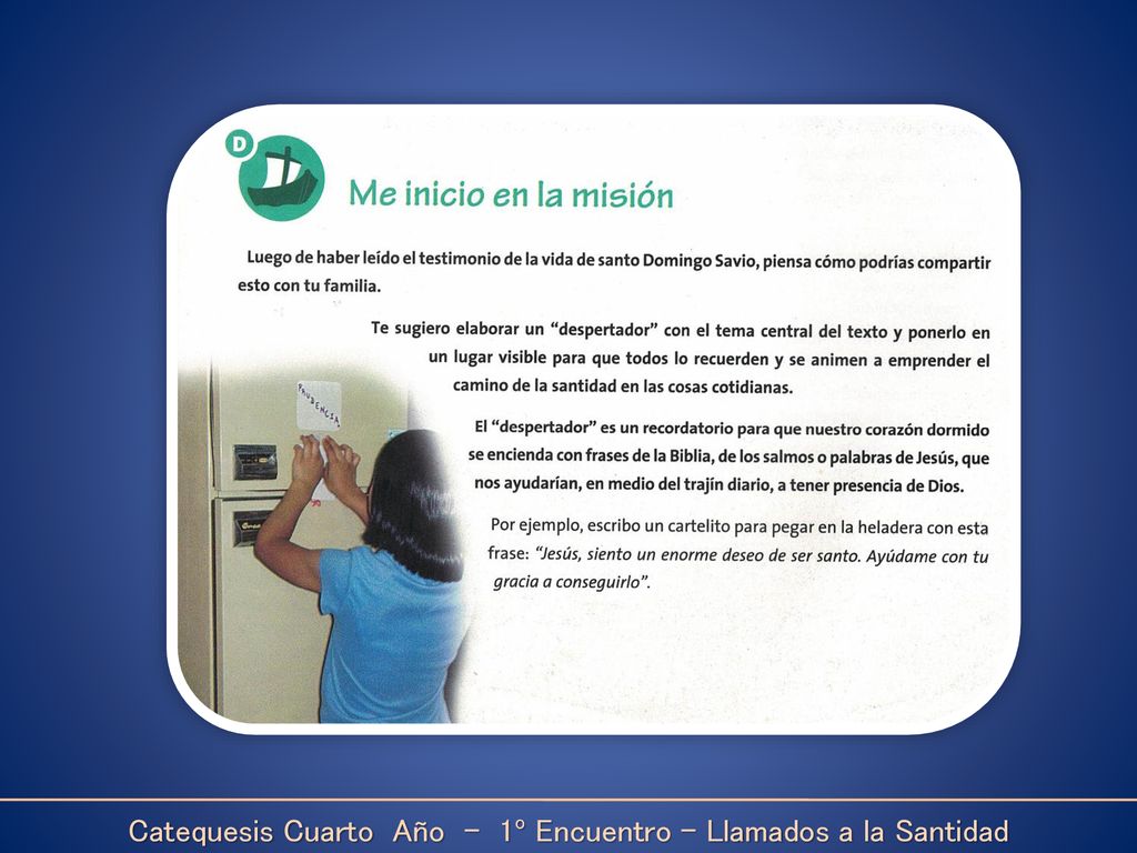 Catequesis Cuarto Año - 1º Encuentro – Llamados a la Santidad