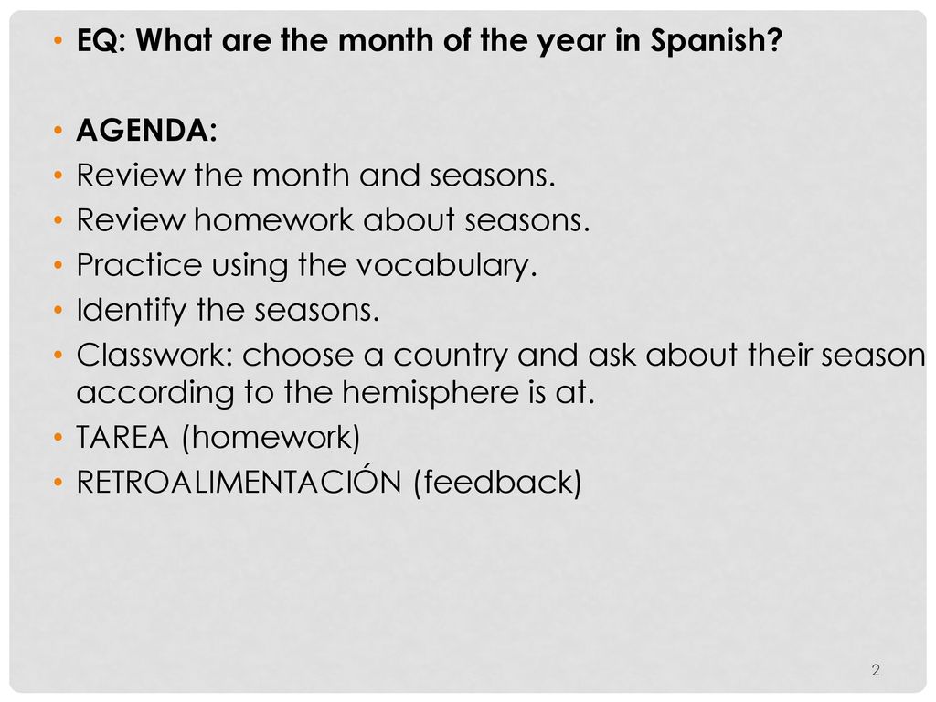 EQ: What are the month of the year in Spanish
