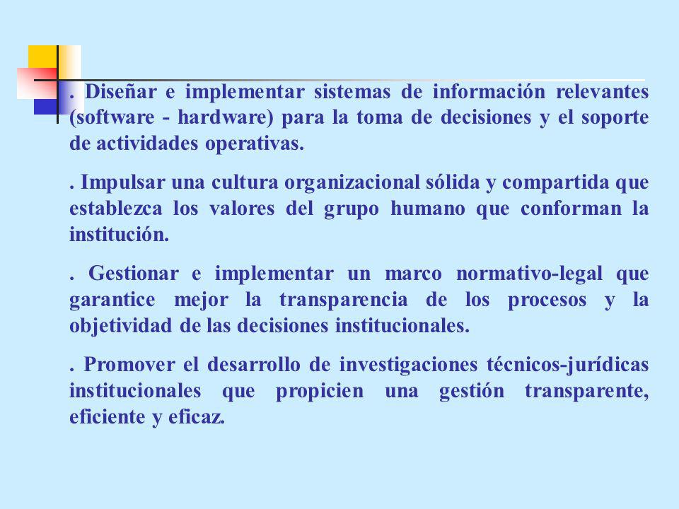 . Diseñar e implementar sistemas de información relevantes (software - hardware) para la toma de decisiones y el soporte de actividades operativas.