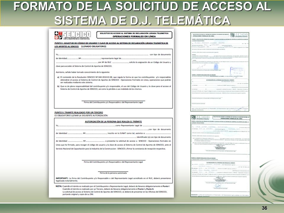 FORMATO DE LA SOLICITUD DE ACCESO AL SISTEMA DE D.J. TELEMÁTICA