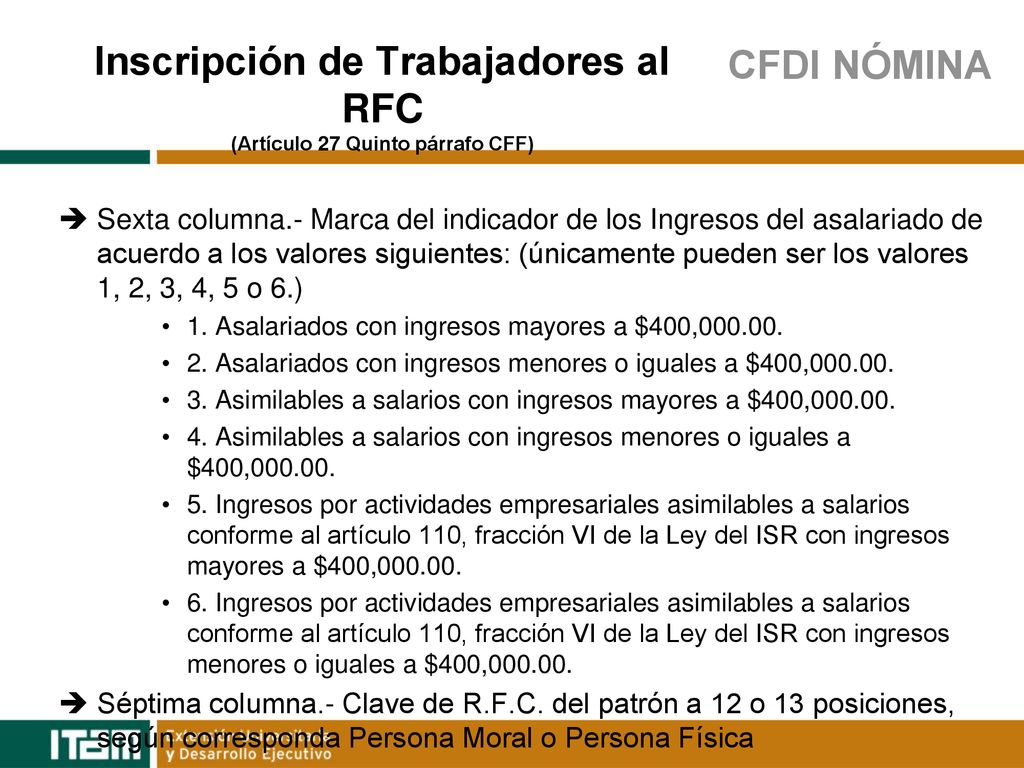 Inscripción de Trabajadores al RFC (Artículo 27 Quinto párrafo CFF)