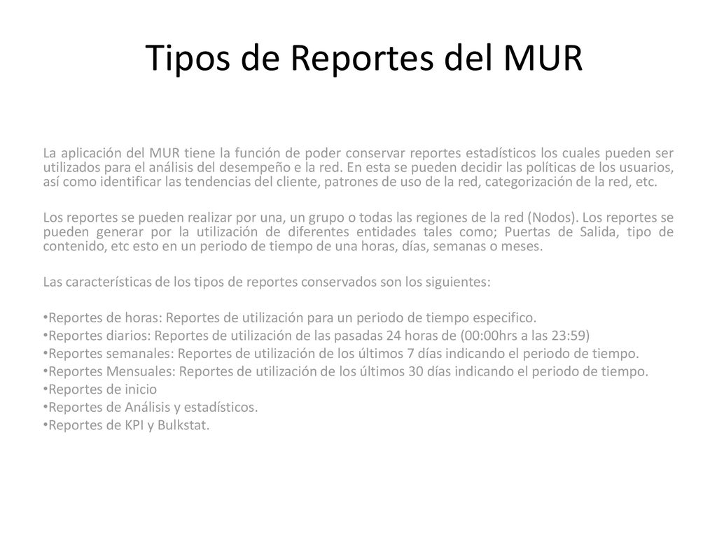 Tipos de Reportes del MUR