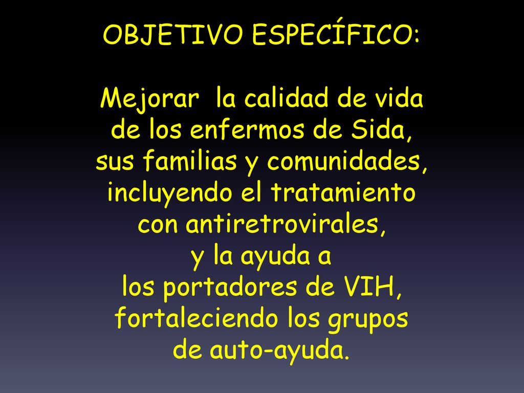 Mejorar la calidad de vida de los enfermos de Sida,