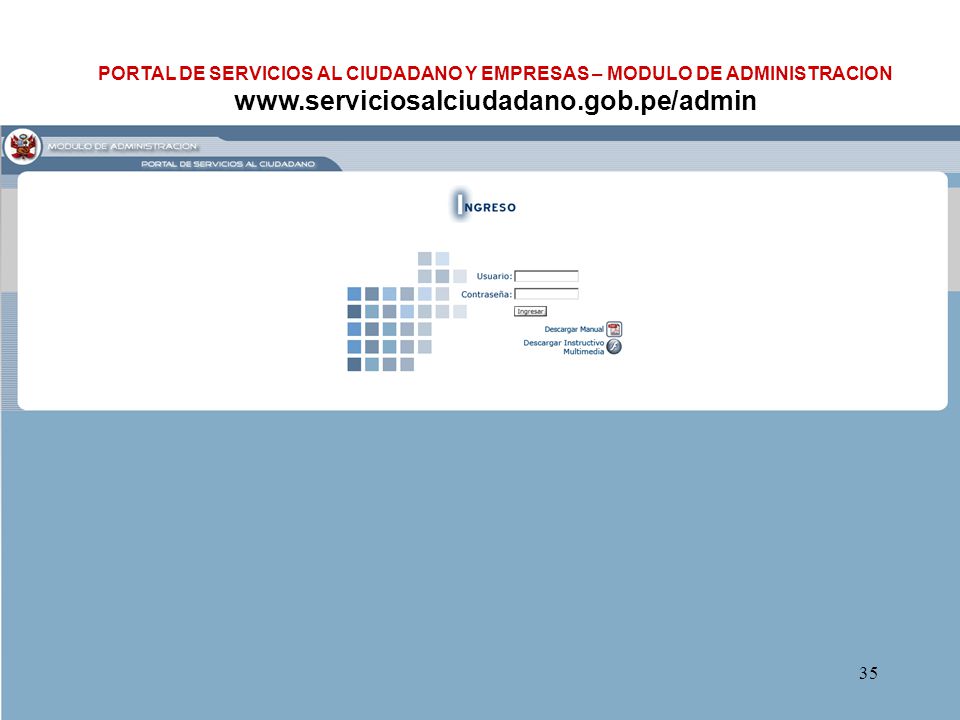 PORTAL DE SERVICIOS AL CIUDADANO Y EMPRESAS – MODULO DE ADMINISTRACION