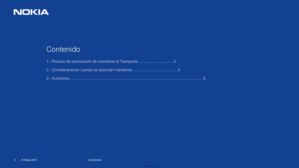 Contenido 1.- Proceso de autorización de maniobras al Transporte….…………………..… Consideraciones cuando se autorizan maniobras………………………………..5.