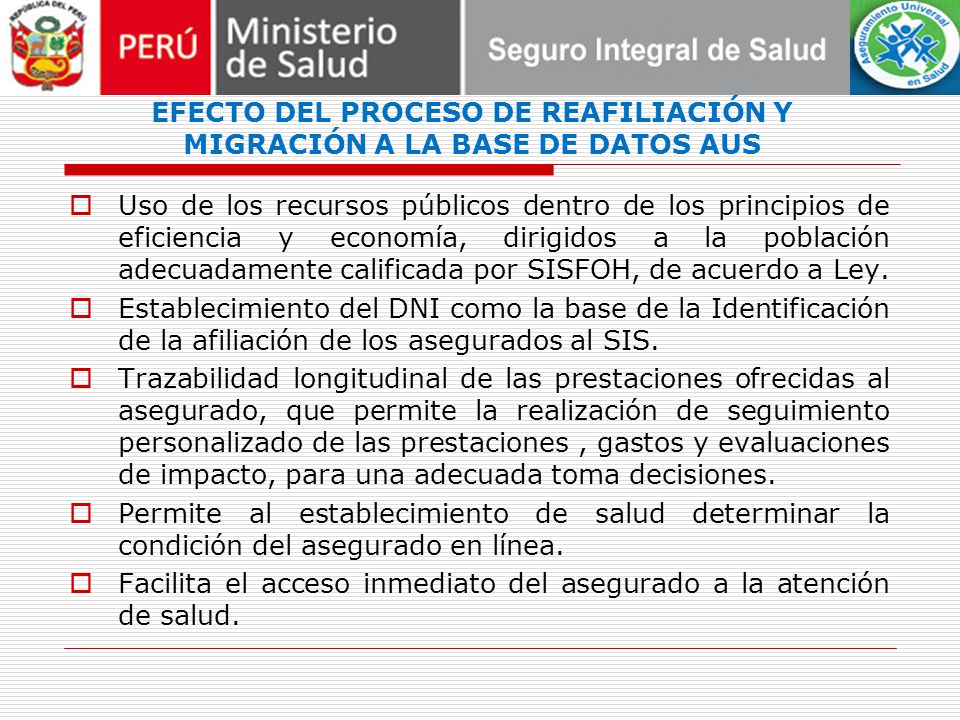 EFECTO DEL PROCESO DE REAFILIACIÓN Y MIGRACIÓN A LA BASE DE DATOS AUS