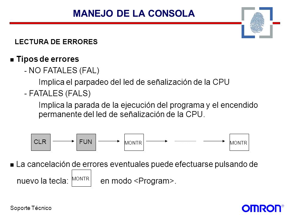 MANEJO DE LA CONSOLA Tipos de errores - NO FATALES (FAL)